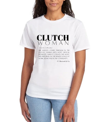 Clutch Woman Definition T-shirt - White